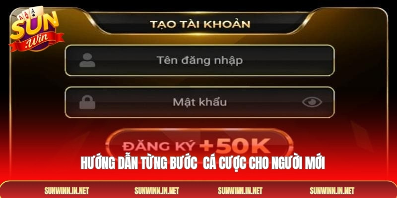 Hướng dẫn từng bước  cá cược cho người mới